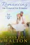 [Sage Valley Ranch 01] • Romancing the Conflicted Cowboy · A Sage Valley Ranch Romance